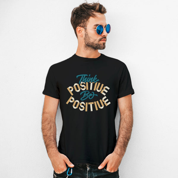 Think Positive Round Neck T-Shirt